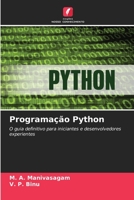 Programação Python: O guia definitivo para iniciantes e desenvolvedores experientes 6206123758 Book Cover