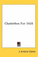 Chatterbox For 1928 1162765054 Book Cover