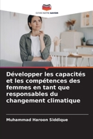 Développer les capacités et les compétences des femmes en tant que responsables du changement climatique 6205311615 Book Cover