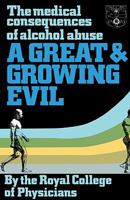 Great & Growing Evil 0422611506 Book Cover