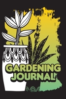 Gardening Journal: Weekly Gardening Log and Journal (Weekly Garden Task) 1712489984 Book Cover