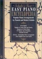 Schultz's Best Easy Piano Encyclopedia: Popular Piano Arrangements 089724978X Book Cover