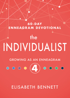 The Individualist: Growing as an Enneagram 4 1641235098 Book Cover