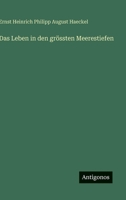Das Leben in den grössten Meerestiefen 3386491332 Book Cover