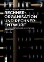 Rechnerorganisation Und Rechnerentwurf: Die Hardware/Software-Schnittstelle - MIPS Edition 3111352641 Book Cover