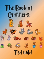 The Book of Critters 179484967X Book Cover