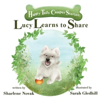 Lucy Learns to Share 1639881204 Book Cover