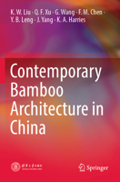 Contemporary Bamboo Architecture in China 9811683115 Book Cover