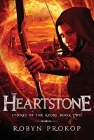 Heartstone (Stones of the Azuri #2) 0473553562 Book Cover