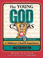 The Young God Chasers : Seeking the King Ringbound (Young God Chaser) 0967740231 Book Cover