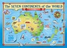 The Seven Continents of the World Lift the Flap Book 1742481167 Book Cover