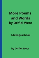 More Poems and Words by Orifiel Weor B0DRD333HP Book Cover