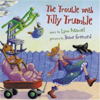 The Trouble with Tilly Trumble 0810959720 Book Cover