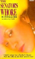 Senator's Whore 0870673556 Book Cover