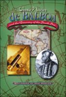 Vasco Nunez De Balboa and the Discovery of the South Sea 0791064298 Book Cover