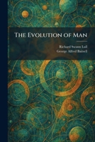The Evolution of Man 1025649710 Book Cover