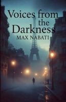 Voices from the Darkness (Genre Haven) B0G527WH2R Book Cover