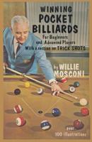 Winning Pocket Billiards for Beginners and Advanced Players with a Section on Trick Shots 4871871770 Book Cover