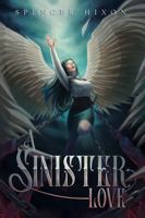 A Sinister Love 1959544144 Book Cover