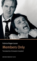 Members Only 1840026618 Book Cover