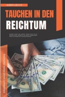 Tauchen in Den Reichtum B0BVP1QSNJ Book Cover