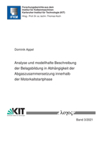 Analyse Und Modellhafte Beschreibung Der Belagsbildung in Abhangigkeit Der Abgaszusammensetzung Innerhalb Der Motorkaltstartphase 3832553665 Book Cover