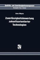 Zuverlassigkeitsbewertung Zukunftsorientierter Technologien 332293974X Book Cover