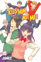 Kiss Him, Not Me Vol. 10 1632363445 Book Cover