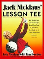 Jack Nicklaus' Lesson Tee 0671242172 Book Cover