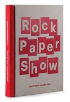 Rock Paper Show: Flatstock Volume One 0984302808 Book Cover