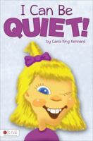 I Can Be Quiet! 1617779539 Book Cover