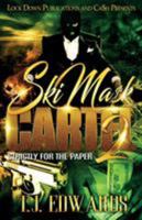 Ski Mask Cartel 2: Strictly for the Paper 1948878755 Book Cover
