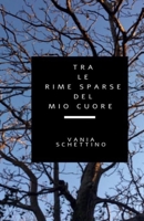 Tra le rime sparse del mio cuore B088N95JKP Book Cover