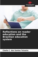 Reflections on reader education and the Brazilian education system 6208085039 Book Cover