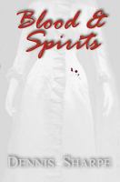 Blood & Spirits 1533598762 Book Cover