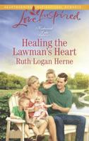 Healing the Lawman's Heart 0373879644 Book Cover