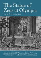 The Statue of Zeus at Olympia: New Approaches 1443829218 Book Cover