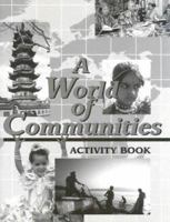 A World of Communities: Activity Book 1567112986 Book Cover