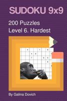 Sudoku 9x9 200 Puzzles: Level 6. Hardest 1537513850 Book Cover