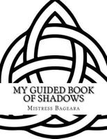 My Guided Book Of Shadows 1720867232 Book Cover