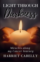 Light Through Darkness 1637776780 Book Cover