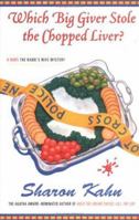 Which Big Giver Stole the Chopped Liver? (Ruby, the Rabbi's Wife Mysteries) 0786270241 Book Cover