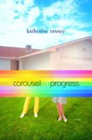 Carousel of Progress 0375505377 Book Cover