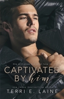 Captivated by Him 1981285849 Book Cover