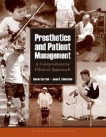 Prosthetics and Patient Management: A Comprehensive Clinical Approach 1556426712 Book Cover