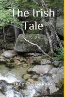 The Irish Tale 0692157646 Book Cover