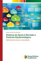 Sistema de Apoio à Decisão e Controle Epidemiológico 6139625440 Book Cover