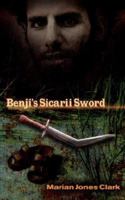 Benji's Sicarii Sword 1602660220 Book Cover