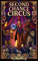 Second Chance Circus 1969907029 Book Cover