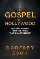The Gospel of Hollywood: Book 1 1532074166 Book Cover
